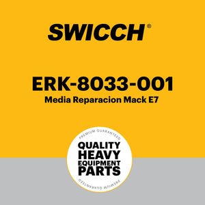 Media Reparación Mack E7